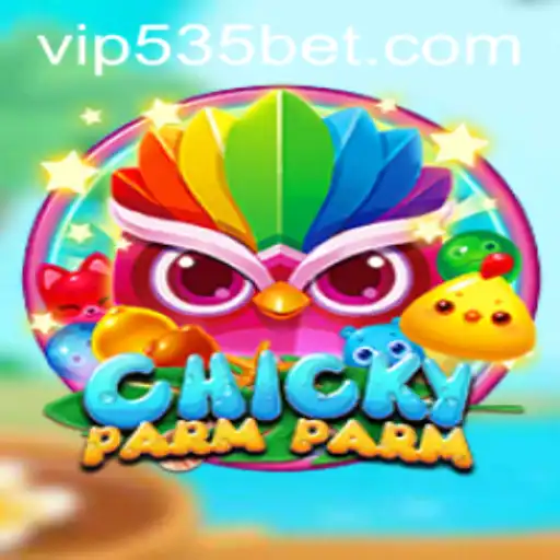 Explore the Exciting World of ChickyParmParm and Find Your Winning Strategy with 535bet